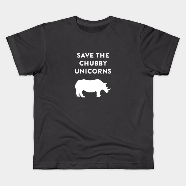 Save the Chubby Unicorns Kids T-Shirt by Great North American Emporium